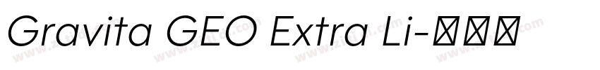 Gravita GEO Extra Li字体转换